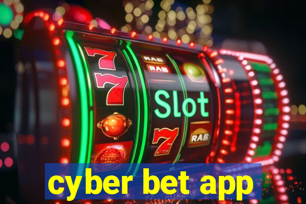 cyber bet app